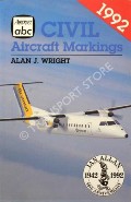 abc Civil Aircraft Markings 1992 by WRIGHT, Alan J.